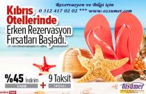 KIBRIS'TA  ERKEN REZERVASYON BALADI